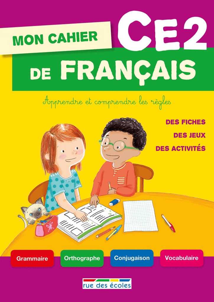 Mon Cahier De Français Ce2 Primaire Catalogue Éditions Rue Des écoles