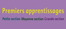 Premiers apprentissages