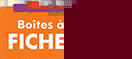 Boîtes à fiches