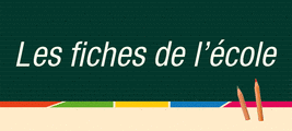 Les Fiches de l'école